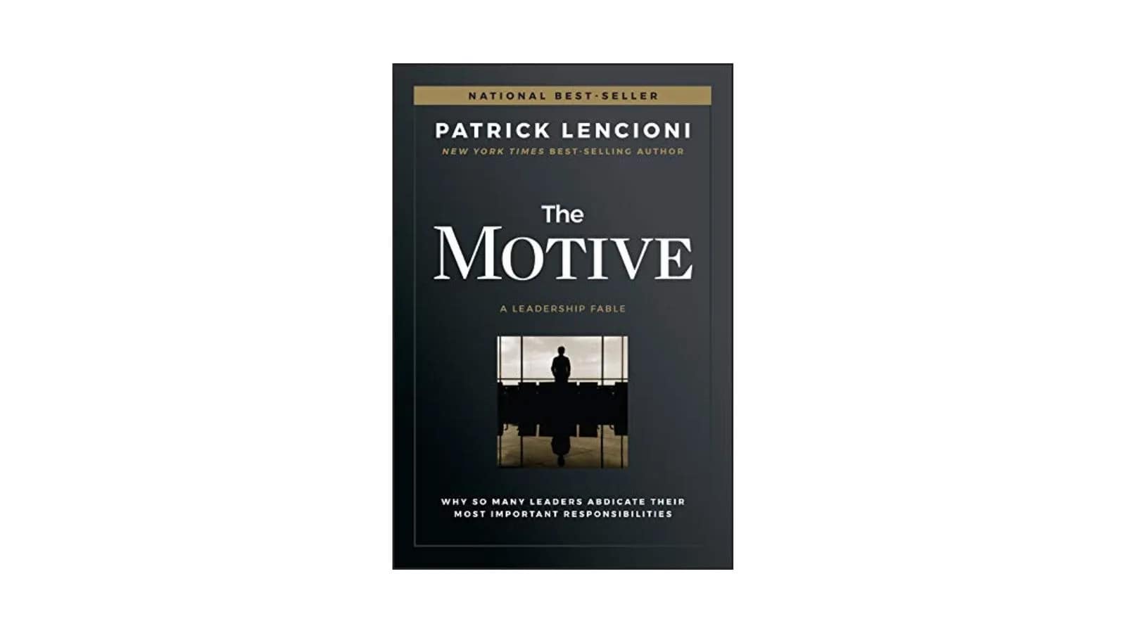 The Motive de Patrick Lencioni
