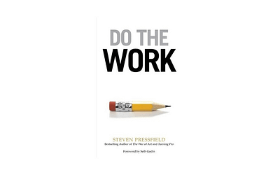 Do the work de Steven Pressfield